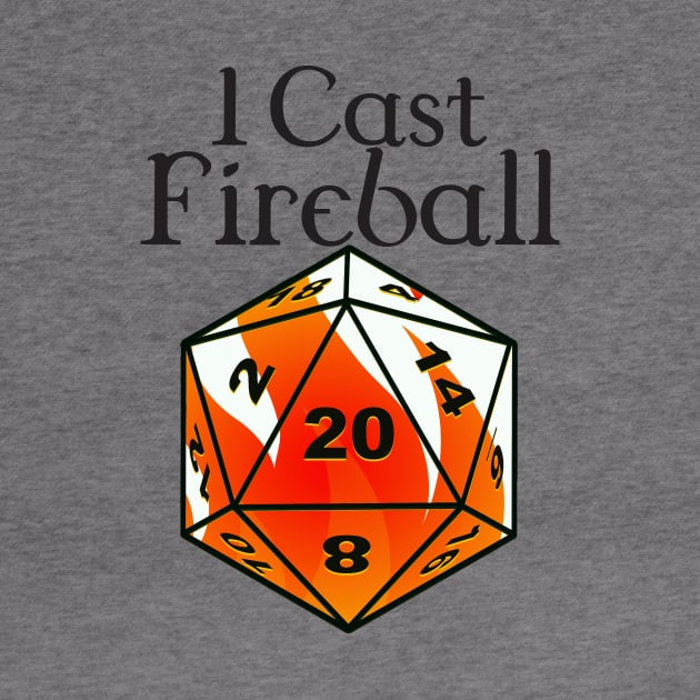 I cast fireball by DennisMcCarson